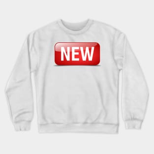 The best new thing Crewneck Sweatshirt